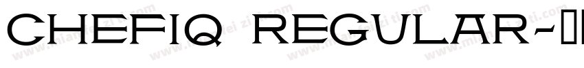 CHEFiQ Regular字体转换